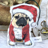 Santa Pug Dog Plush Toy Pillow SENIOR MrsCopyCat